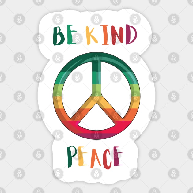 Be Kind Peace Colorful Rainbow Sticker by JustCreativity